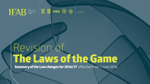 IFAB laws of the game changes 2016/2017